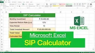 How to Create SIP Calculator in Microsoft Excel | SIP Return Calculator in Excel