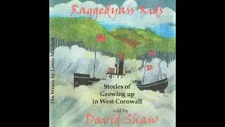 David Shaw - Raggedyass Kids (Stories of Growing Up in West Cornwall) (CD, 2001)