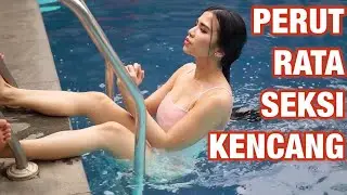 PERUT RATA & SEKSI OLAHRAGA DI KOLAM RENANG | MARIA VANIA