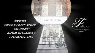 Press Breakfast Tour: Solo Exhibition ‘ALIENS’, ZARI GALLERY, LONDON, UK