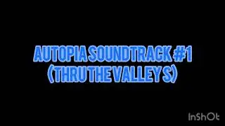 Disneyland Autopia Soundtrack #1 (Thru the Valleys)