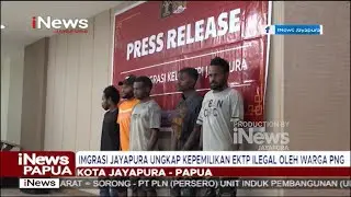 I NEWS PAPUA - IMIGRASI JAYAPURA UNGKAP KEPEMILIKAN EKTP ILEGAL OLEH WARGA PNG