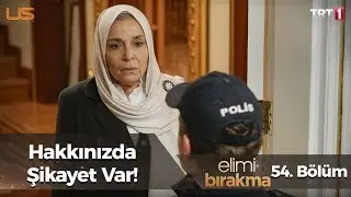 Barış’ın şikayeti! - Elimi Bırakma 54. Bölüm