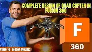 Fusion 360 Project | Designing Complete Drone | Tutorials for beginners