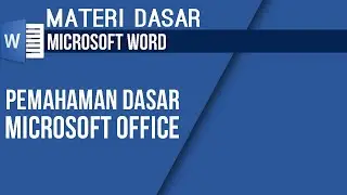 Belajar Microsoft Word untuk Pemula: Pengenalan & Fitur Dasar