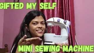 Gifted Mini Sewing Machine #goanvlogger #konkanivlogs #minisewingmachine