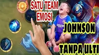 JOHNSON TANPA ULTI || DARI AWAL SAMPE AKHIR GAME GAK JADI MOBIL??
