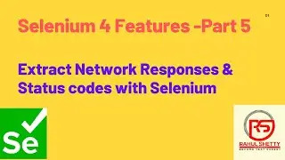 #5 - How to extract Network Responses and status codes with Selenium Listeners Implementation