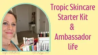 The Tropic Skincare Starter Kit (August 2024) and a tiny insight into ‘Life as a Tropic Ambassador’