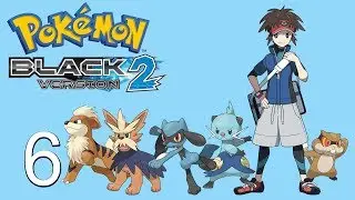 I Won't GROWLITHE At This New City! | PKMN Black 2 [ep6]