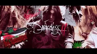 А про что же Darkness 2  (Часть 1)