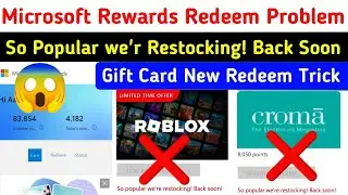 Microsoft Rewards Gift Card Out of Stock Problem solution | Microsoft so popular we'r restockong 