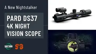 Pard DS37 Nightstalker, Sportsman's Guide at SHOT Show 2024