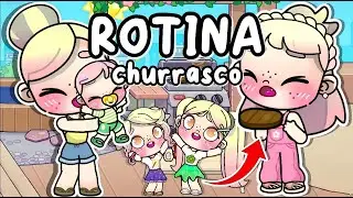 ROTINA DIA DE CHURRASCO ☀️🍴 | AVATAR WORLD ROTINAS E HISTÓRIAS