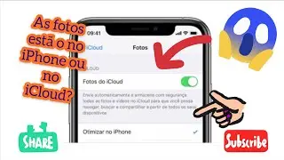 OPTIMIZE PHOTOS ON IPHONE - ARE THE PHOTOS ON IPHONE OR ICLOUD? - DISABLE ICLOUD PHOTOS