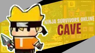 Ninja Survivors Online : Cave