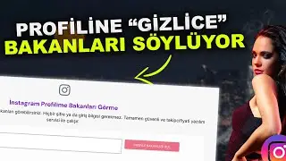 Instagram Profiline Kim Bakmış Buluyor - ÜCRETSİZ