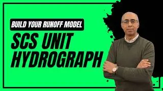 How to Build a Rainfall-Runoff Model | SCS Unit Hydrograph Tutorial