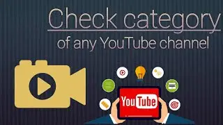 Youtube channel category | How to choose the right YouTube category of your video