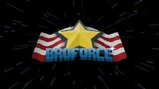 Broforce #3 Ненавистный уровень