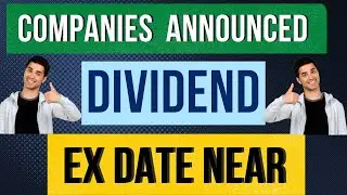 Dividend Stocks 2022| Ex date Near| June 2022 Ex Date Confirmed