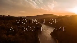 Motion of a frozen lake (Drone Sunset)