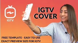 How to add Cover to IGTV 2023⛔FREE TEMPLATE | Save IG LIVE to IGTV