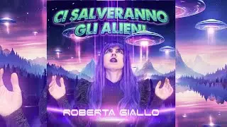 Ci salveranno gli alieni @RobertaGiallo single Reminiscenze album. Intervista di Francesco @Bonazeta