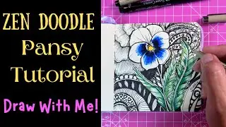 Zen Doodle Pansy Tutorial: Draw With Me!