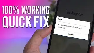 How To Fix Instagram An Unknown Network Error has Occurred - Fix Instagram Login Errors