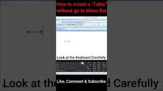 How to Make a table in M.s. Word without go to menu bar 