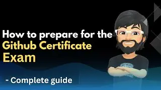 How to Prepare for the GitHub Certification Exam: Ultimate Guide | GitHub Foundation | GitHub Action