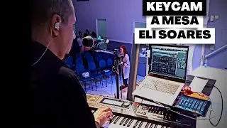 A MESA -ELI SOARES  ( KEYCAM )