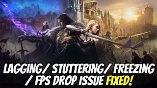 Fix Throne and Liberty Stuttering, Freezing, Lagging, or Low FPS Drop on PC