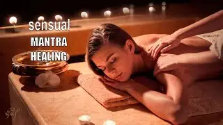 Relaxing Music  Spa,Tantra  Relaxation,Tantric  Sensual Meditation Music, Healing Sleep  Music