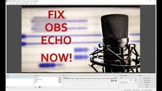 175: OBS Echo Problem: How To Fix (livestream) 2019