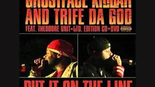 Ghostface Killah And Trife Da God - Put It On The Line - War & Out Da Way