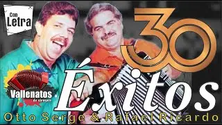 Lo Mejor de Otto Serge & Rafael Ricardo   30 Éxitos