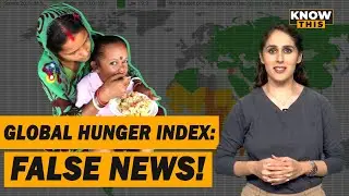 KnowThis: Why the 2021 Global Hunger Index report is bogus