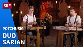 Duo Sarian: Endlich onderem Dach / De Emil spielt Hackbrett | Potzmusig | SRF
