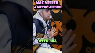 Mac Miller Metro Boomin Collab Album??? #shorts