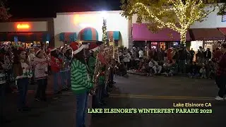 Lake Elsinore's Winterfest Parade 2023 | Lake Elsinore CA