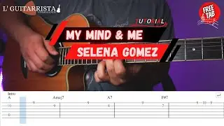 Selena Gomez - My Mind & Me GUITAR TUTORIAL