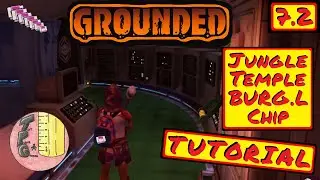 Hedge Lab Find Jungle Temple BURG.L Chip ~ Unlock Zip lines ~ Grounded 7.2 Tutorial ~ March 2021