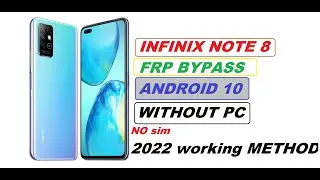 HOW TO FRP BYPASS infinix note 8 frp bypass android 10 with out Pc | X692 frp remove 10 Q 2021