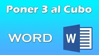Como poner 3 al cubo en word