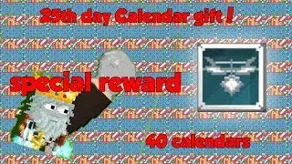 Growtopia| 25TH DAY CALENDAR SPECIAL REWARD!