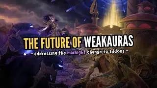 The Future of WeakAuras in World of Warcraft Midnight