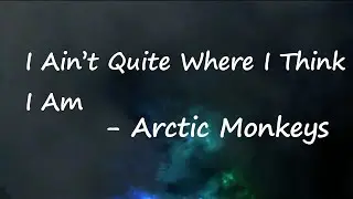 Arctic Monkeys – Sculptures of Anything Goes Lyrics