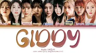 Kep1er Giddy Lyrics (케플러 Giddy 가사) (Color Coded Lyrics)